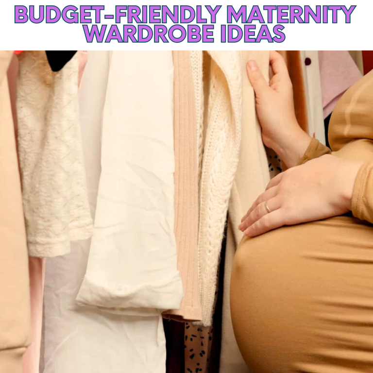 Budget-friendly maternity wardrobe ideas